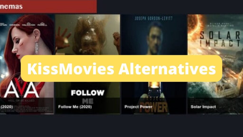 KissMovies Alternatives 1024x576