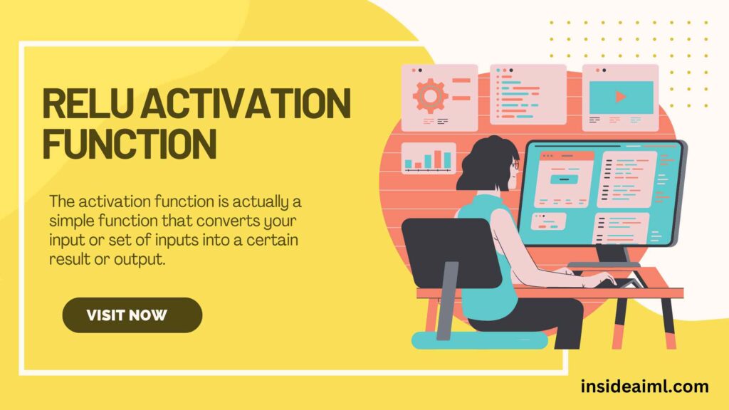 What is the function of relu activation function? relu activation function